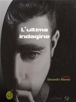 cover image of L'ultima indagine